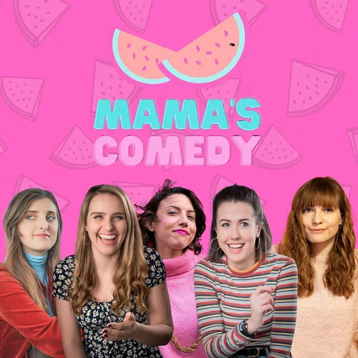 Original pink Mama’s Comedy promotional artwork featuring five comedians, including Victoria Olsina