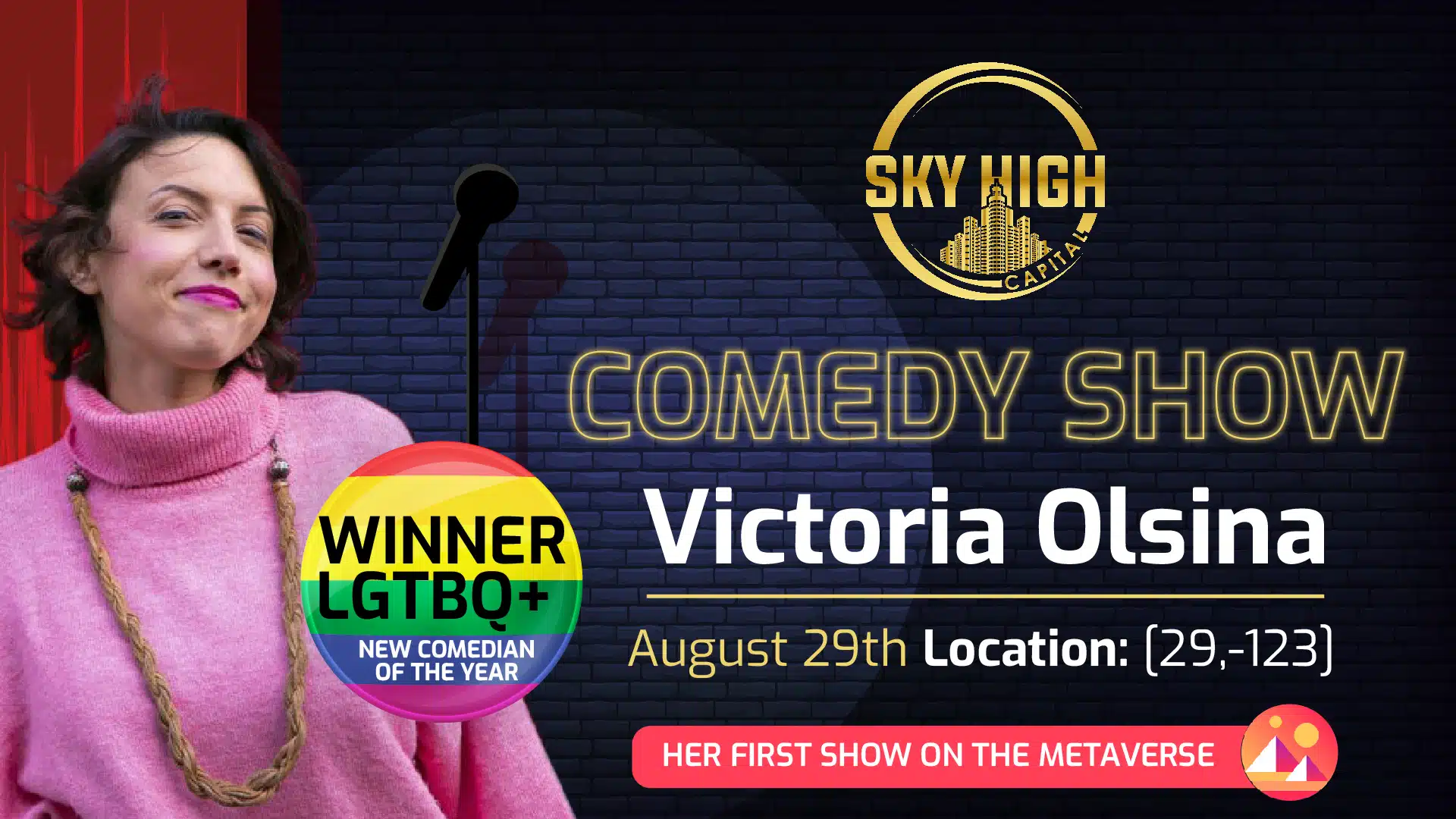 Sky High Capital comedy show artwork featuring Victoria Olsina and the August 29 metaverse performance